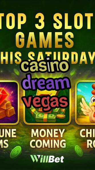 casino dream vegas-igamblingorder.com